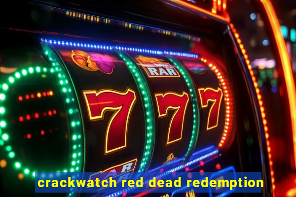 crackwatch red dead redemption